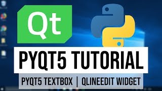 PyQt5 Tutorial 4  PyQt5 Textbox  QLineEdit Widget [upl. by Waldner]