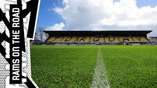 RAMS ON THE ROAD  Torquay United [upl. by Atinahs]