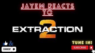 EXTRACTION 2 Movie Reaction Action movie with great plot [upl. by Attaymik940]