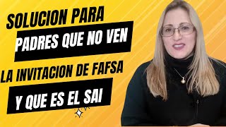 Como firmar FAFSA para padres si no se ve la invitación [upl. by Dee413]