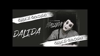 Soolking  Dalida  Lyrics  مترجمة [upl. by Elakram44]