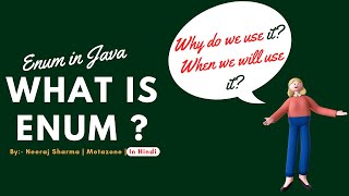 1  What is enum or enumeration in java  Why do we use it and When we will use it In Hindi [upl. by Simons726]