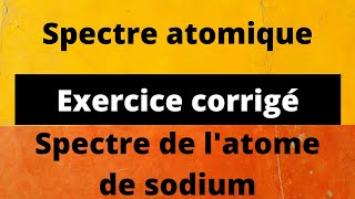 spectre atomiquespectre de latome de sodium [upl. by Eiboh]