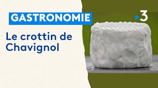 Notre fromage de chèvre préféré est le crottin de Chavignol et vous [upl. by Ettenyl486]