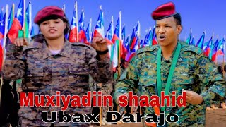 DHAANTO CUSUB  MUXIYADIIN SHAAHID IYO UBAX DARAJO  CIIDAADA HILAAC EE LIYUU POLICE  2024 [upl. by Nnywg530]