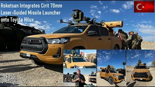 Roketsan integrates Cirit 70mm laserguided missile launcher onto Toyota Hilux [upl. by Anoyk]