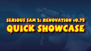 Serious Sam 2 Renovation v075  Quick Showcase [upl. by Barn]