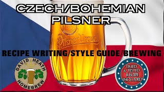 Czech Bohemian Pilsner 🍻🇨🇿 Brewing Recipe Writing amp Style Guide [upl. by Alimaj]