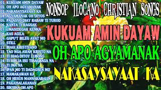 Christian ilocano 2023 ❤❤ Ilocano Christian Music 2023 [upl. by Nerine]