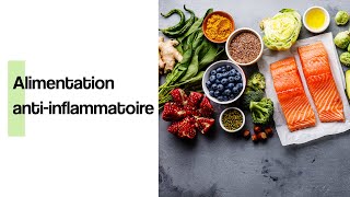 Lalimentation antiinflammatoire  Coaching Nutrition [upl. by Ailemor]