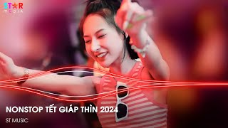 NONSTOP TẾT 2024  TẾT BÌNH AN REMIX x HAPPY NEW YEAR REMIX  VINAHOUSE CHÀO XUÂN GIÁP THÌN 2024 [upl. by Nivlad]