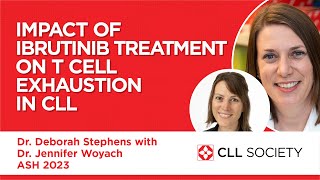 Impact of Ibrutinib Treatment on TCell Exhaustion in CLL  ASH 2023 Dr Jennifer Woyach [upl. by Lehte]