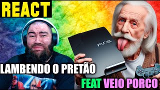 REACT VEIO PORCO FALANDO SOBRE A LOJA DO PS3 [upl. by Tdnaltroc]