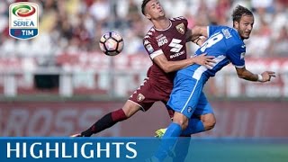 Torino  Empoli  00  Highlights  Giornata 4  Serie A TIM 201617 [upl. by Nelle211]