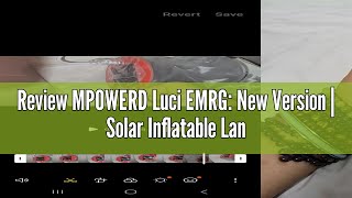 Review MPOWERD Luci EMRG New Version  Solar Inflatable Lantern  25 Lumens RGB LEDs  Lasts Up to [upl. by Nadabus]