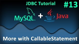 JDBC Tutorial for Beginners 13  More with CallableStatement [upl. by Nauqed]