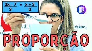 PROPORÇÃO MATEMÁTICA 7 ° ano \Prof Gis [upl. by Ahsiadal]