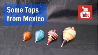 Some Spinning Tops From Mexico quotTromposquot [upl. by Leclair599]