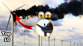 The Top Ten Wind Turbine Failures [upl. by Notreb]