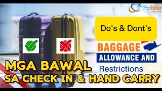 MGA PINAGBABAWAL ILAGAY SA CHECK IN AT HAND CARRY BAGGAGE UPDATED AS OF 2024 [upl. by Sibella]