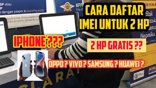 cara daftar IMEI luar negeri untuk 2 HP  gratiss [upl. by Pogah]