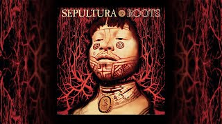 Sepultura  Roots Full Album [upl. by Acherman749]