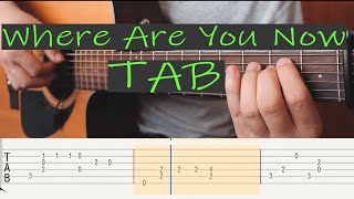 Lost Frequencies ft Calum Scott  Where Are You Now  Tab Playthrough  Fingerstyle Guitar Tutorial [upl. by Pappano]