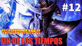 12 quotUN PLAN DESPIADADOquot Warhammer Fin de Los Tiempos [upl. by Ahsia]