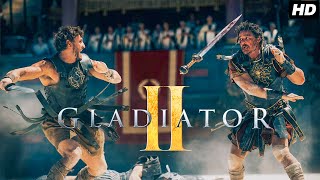 Gladiator 2 2024 Full English Movie  Paul Mescal Pedro Pascal Joseph Quinn  Review amp Facts [upl. by Bathulda]