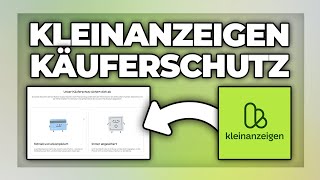 Kleinanzeigen Käuferschutz  sicher bezahlen ohne Betrug  Tutorial [upl. by Salesin653]