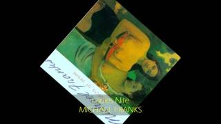 Michael Franks  LADIES NITE [upl. by Ettevi]