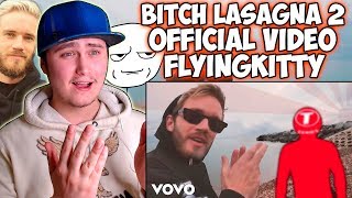 Bitch Lasagna 2 Official Video FlyingKitty  Reaction  Subscribe to pewdiepie [upl. by Asenad]