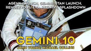 Gemini 10 Full Mission  Audio Footage Narration John Young Michael Collins EVA Agena Docking [upl. by Kcirred]