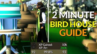 2 Minute Bird House Guide OSRS [upl. by Berns679]