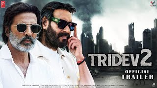 Tridev 2  Full Movie Facts  Mouni Roy  Akshay Kumar  Salman Khan  Rohit Shetty  2022 [upl. by Mallina]