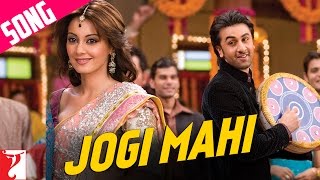 Jogi Mahi Song  Bachna Ae Haseeno  Ranbir  Minissha  Sukhwinder  Shekhar  Himani [upl. by Eentruok191]