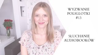 Wyzwanie Poliglotki 13  Duma i uprzedzenie [upl. by Candi143]