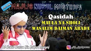 Qasidah Majelis Nurul Musthofa  Maula Yaa Sholi Wasalim Daiman Abada 2018 [upl. by My]