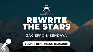 Rewrite The Stars  Zac Efron Zendaya Lower Key  Piano Karaoke [upl. by Elokyn]