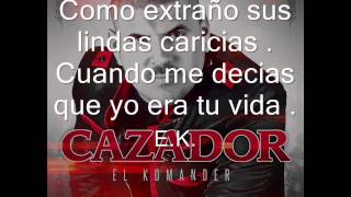 Letra quotSiete Diasquot El Komander Ft Los Poderosos de Culiacan [upl. by Abate599]