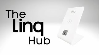 Introducing The Linq Hub [upl. by Acirdna539]