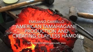 American Tamahagane Production and Creating Clayless Hamon [upl. by Also943]