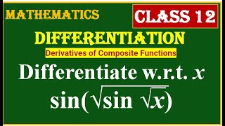 DIFFERENTIATION  Differentiate wrt x sin √sin √x [upl. by Eyahsal]