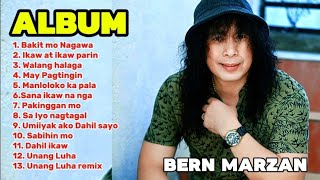 ALBUM  Bern Marzan [upl. by Claud]