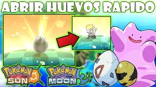 ★POKEMON SOL Y LUNA TRUCO PARA ECLOSIONAR ABRIR HUEVOS RAPIDO Y FACIL EN MENOS DE 1 MINUTO★ [upl. by Carri]