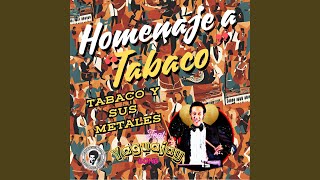 Homenaje a Tabaco [upl. by Swayne]