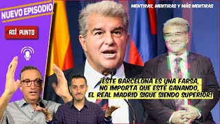 LAPORTA sigue MINTIENDO a los culés y esa será la razón del fracaso en BARCELONA  Es Así y Punto [upl. by Adnilahs]