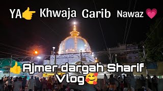 🥰Ajmer dargah night Vibes 💗viralvideo [upl. by Gertie630]