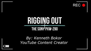 Sony PXWZ90  Camera Rig  Rigging out the Sony Z90 Also Tenba Cineluxe 24 and Benro BV10 Tripod [upl. by Moersch]