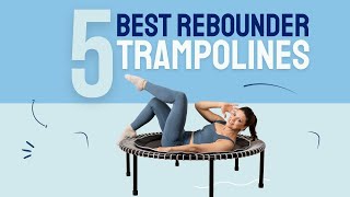 TOP 5 Best Rebounder Trampolines OF THE YEAR ▷ Fun amp Fit [upl. by Raddy]